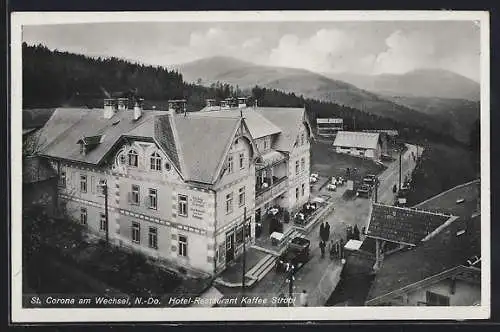 AK St. Corona am Wechsel, Hotel-Restaurant Kaffee Strobl