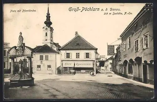 AK Gross-Pöchlarn a. d. Donau, Platz mit Pfarrkirche