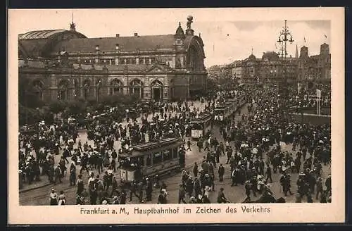 AK Frankfurt, Hauptbahnhof im Zeichen des Verkehr, Strassenbahn