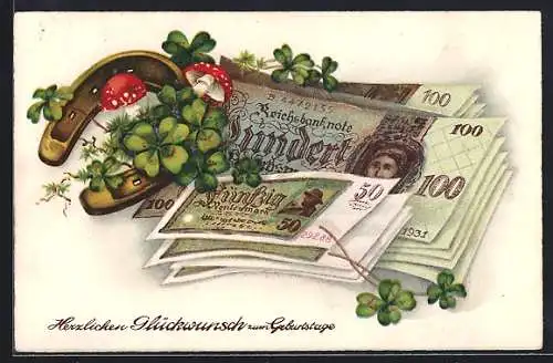AK Geldscheine mit Glücksklee, Fliegenpilzen und Hufeisen, Geburtstagsgruss