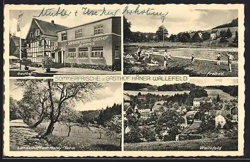 AK Wallefeld, Gasthof A. Häner, Freibad und Landschaft am Haldy-Turm