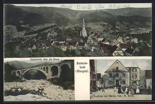 AK Bermersbach /Murgtal, Gasthaus zur Blume, Inh. B. Barth, Bahnbrücke über die Murg