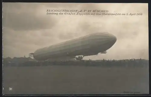 AK München, Landung des Grafen Zeppelin Z. I. auf dem Oberwiesenfeld 1909