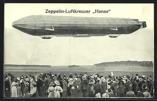 AK Zeppelin-Luftkreuzer LZ 13 Hansa über einer staunenden Menschenmenge