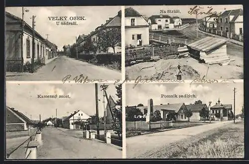 AK Velký Osek, Kamenný most, Na Strázi, Pomnik padlých