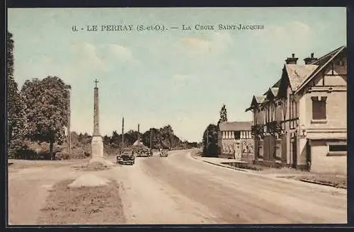 AK Le Perray /S.-et-O., La Croix Saint-Jacques