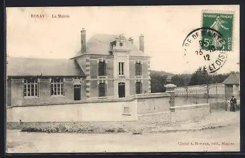 AK Rosay, La Mairie