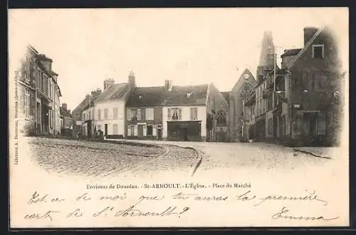 AK St-Arnoult, L'Eglise, Place du Marche