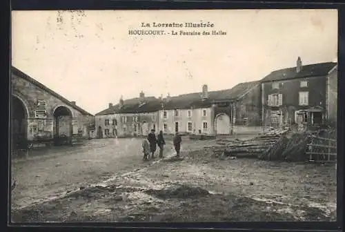 AK Houécourt, La Lorraine Illustrée, La Fontaine des Halles