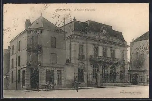 AK Mirecourt, La Caisse d`Epargne