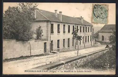 AK Mandres-sur-Vair, La Maison de la Colonie Scolaire