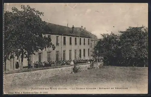 AK Mandres-sur-Vair, La Colonie Scolaire, Batiment du Réfectoire