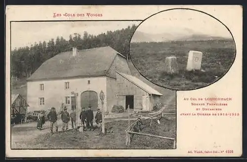 AK Louschpach, Les Cols des Vosges, Au Col de Louschpach, Bornes Frontières et Douaniers avant la Guerre de 1914-15