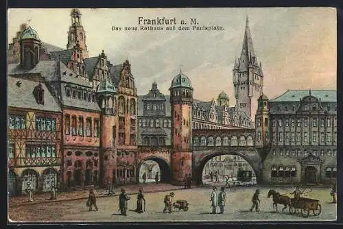 Künstler-AK Alt-Frankfurt, Neues Rathaus auf dem Paulsplatz