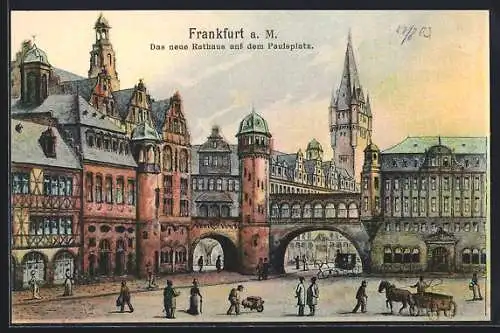 Künstler-AK Alt-Frankfurt, Neues Rathaus auf dem Paulsplatz