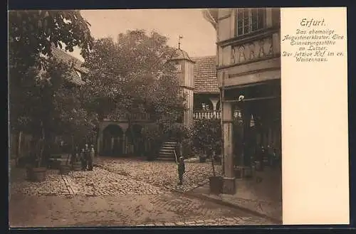 AK Erfurt, Im Hof des ehem. Augustiner-Kloster