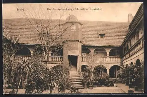 AK Erfurt, Hof des Waisenhauses (ehem. Klosterhof)