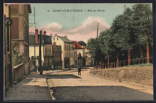 AK Saint-Cyr-l`École, Rue de l`Ecole, Strassenpartie