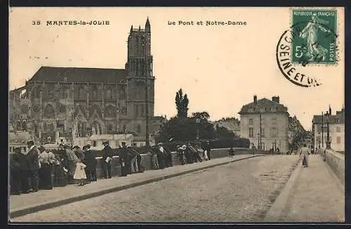 AK Mantes-la-Jolie, Le Pont et Notre-Dame