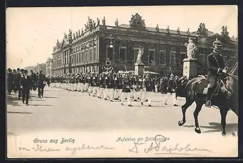 AK Berlin, Aufziehen der Schlosswache
