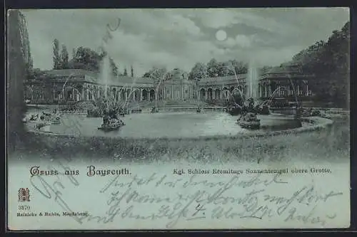 Mondschein-AK Bayreuth, Königliches Schloss Eremitage Sonnentempel obere Grotte