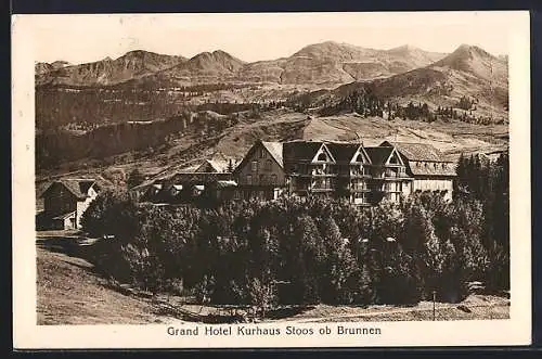 AK Stoos ob Brunnen, Das Grand Hotel Kurhaus gegen die Berge