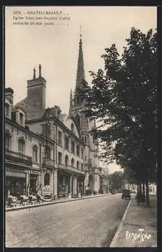 AK Chatellerault, Église Saint-Jean-Baptiste restaurée de nos jours