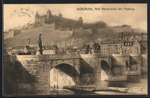 AK Würzburg, Alte Mainbrücke mit Festung