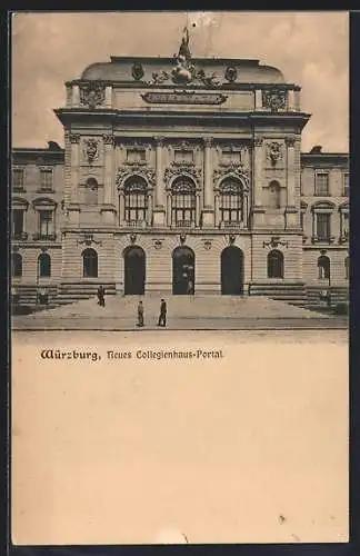 AK Würzburg, Neues Collegienhaus-Portal