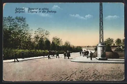 AK Belgrad, Eingang zur Festung