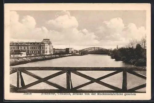 AK Nisch, Präfektur, Citadelle und Brücke von der Mackensenbrücke gesehen