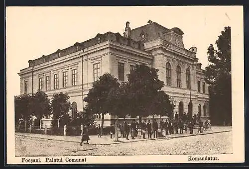 AK Focsani, Palatul Comunal / Kommandatur