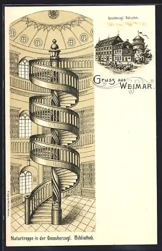 Lithographie Weimar / Thüringen, Grossherzogliche Bibliothek, Ansicht der Naturtreppe und Aussenansicht