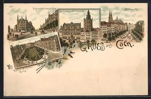 Lithographie Köln, Hohenzollernring, Rathaus und Altmarkt, Kaiser Wilhelm Ring