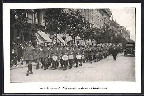 AK Berlin, Unter den Linden, Aufziehen der Schlosswache, Musikkapelle