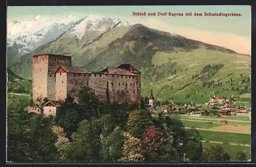 AK Kaprun, Schloss und Dorf mit dem Schmiedingerkees