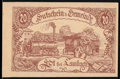 Notgeld Edt bei Lambach 1920, 20 Heller, Lokomobil treibt Dreschmaschine an