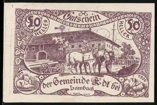 Notgeld Edt bei Lambach 1920, 50 Heller, Pferd mit Wagen vor Gebäude, Landschaft mit Pflug und Pflanze