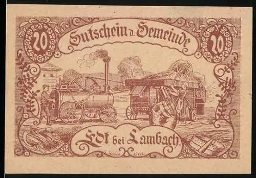 Notgeld Edt bei Lambach 1920, 20 Heller, landwirtschaftliche Szene mit Lokomobil & Dreschmaschine