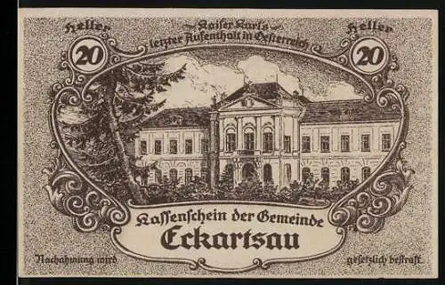 Notgeld Eckartsau 1920, 20 Heller, Schloss Eckartsau, Text mit Gültigkeitsdatum und Unterschriften