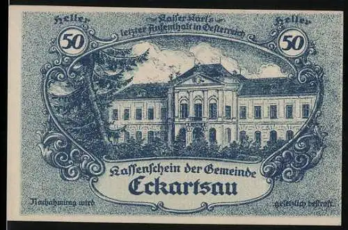 Notgeld Eckartsau 1920, 50 Heller, Schlossansicht und Text zur Gültigkeit bis Dezember 1920