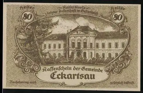 Notgeld Eckartsau 1920, 80 Heller, Schlossansicht und Text mit Gültigkeitsdauer bis 31. Dezember 1920