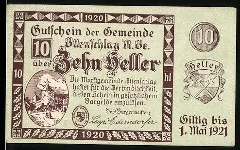 Notgeld Ottenschlag 1920, 10 Heller, Ortsansicht und Wappen, gültig bis 1. Mai 1921