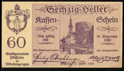 Notgeld Pöchlarn 1920, 60 Heller, Stadtansicht mit Kirche und Burg, Wappen und Unterschriften