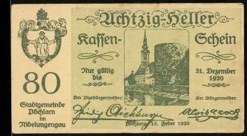 Notgeld Pöchlarn 1920, 80 Heller, Stadtansicht mit Kirche und Turm, Wappen und Unterschriften