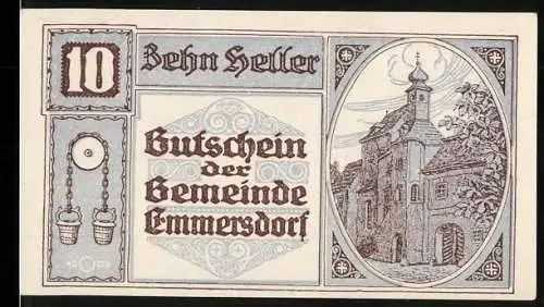 Notgeld Emmersdorf 1920, 10 Heller, Gebäude und Eimer-Motiv, mit Gemeindesiegel