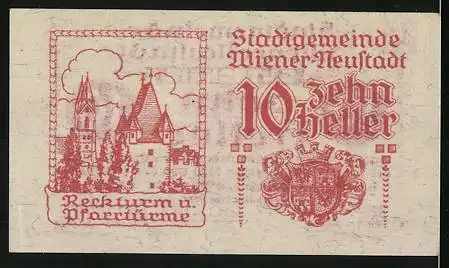 Notgeld Wiener Neustadt 1920, 10 Heller, Reckturm und Pfarrkirche, Stadtwappen