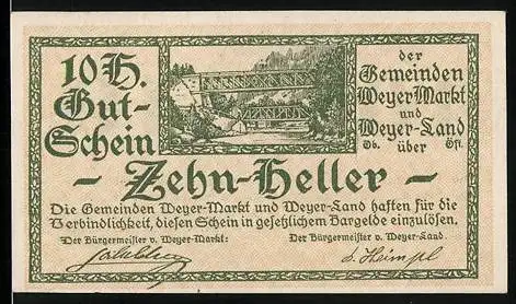 Notgeld Weyer 1920, 10 Heller, Brücke und Landschaft, Wappen der Gemeinden Weyer-Markt und Weyer-Land