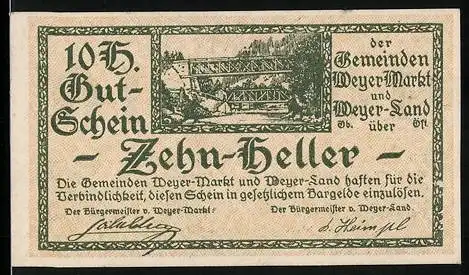 Notgeld Weyer 1920, 10 Heller, Brücke und Wappen, Unterschriften