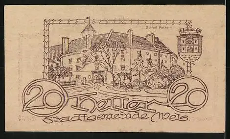 Notgeld Wels 1920, 20 Heller, Schlossansicht und Wappen der Stadtgemeinde